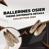 Ballerines osier tressé différents détails - Collection 2023